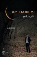 Ay Darıldı
