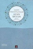 Ayan Beyan; Bütün Öyküleri 5