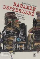 Babamın Defterleri; Filozoflarla Zamandışı Söyleşiler