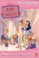 Bale Okulu 1; Benim Güzel Pabuçlarım