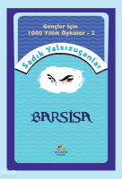 Barsisa; Gençler için Bin Yıllık Öyküler-2
