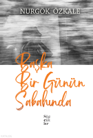 Başka Bir Günün Sabahında