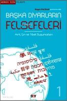 Başka Diyarların Felsefeleri; Hint,Çin ve Tibet Düşünceleri