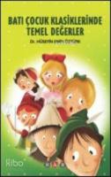 Batı Çocuk Klasiklerinde Temel Değerler