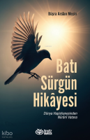 Batı Sürgün Hikayesi