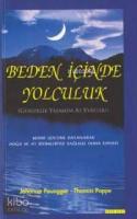 Beden İçinde Yolculuk; Gündelik Yaşamda Ay Evreleri