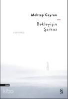 Bekleyişin Şarkısı