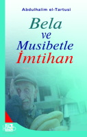 Bela ve Musibetle İmtihan