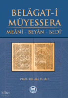 Belâgat-i Müyessera; Meânî - Beyân - Bedî'