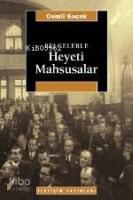 Belgelerle Heyeti Mahsusalar