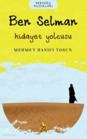 Ben Selman – Hidayet Yolcusu