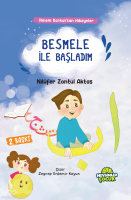 Besmele İle Başladım;Ninem Korkut’tan Hikâyeler
