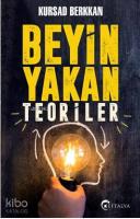 Beyin Yakan Teoriler