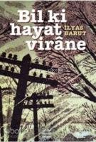 Bil Ki Hayat Virane