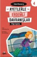 Bilge Uçakta -Güzel Erdemli Davranışlar 4