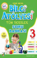 Bilgi Atölyesi Tüm Dersler Soru Bankası - 3