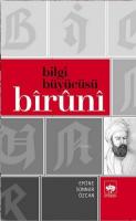 Bilgi Büyücüsü Bîrûnî