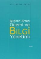Bilginin Artan Önemi ve Bilgi Yönetimi