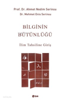Bilginin Bütünlüğü - İlim Tahsiline Giriş