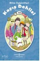 Bilim Dedektifleri; Kaçış Dehlizi