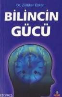 Bilincin Gücü