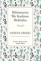Bilinmeyen Bir Kadının Mektubu (Ciltsiz)