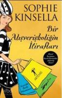 Bir Alışverişkoliğin İtirafları