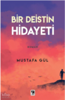 Bir Deistin Hidayeti