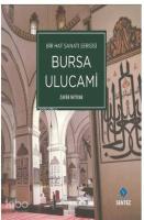 Bir Hat Sanatı Sergisi Bursa Ulucami