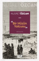 Bir Hüzün Yolcusu