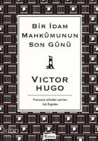 Bir İdam Mahkumunun Son Günü ( Bez Ciltli )