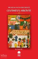 BİR MİZAH ANTOLOJİSİ ÖRNEĞİ: CEVÂMİ‘U'L-HİKÂYÂT