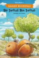 Bir Şeftali Bin Şeftali; Behrengi Masalları 2
