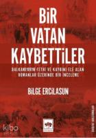 Bir Vatan Kaybettiler