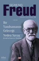Bir Yanılsamanın Geleceği Neden Savaş; Freud'dan Einstein'a Mektuplar