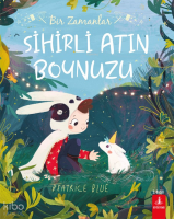 Bir Zamanlar Sihirli Atın Boynuzu