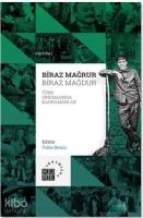 Biraz Mağrur Biraz Mağdur - Türk Sinemasında Kahramanlar