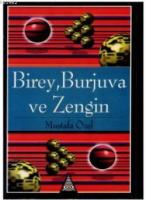 Birey, Burjuva ve Zengin