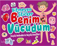 Bitmeyen Sticker;Benim Vücudum