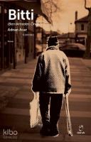 Bitti; Ben Ölmeden Önce