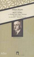 Bize Göre İkdamdaki Diğer Yazıları