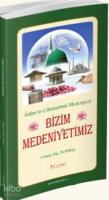 Bizim Medeniyetimiz