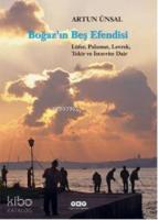 Boğazın Beş Efendisi