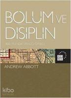 Bölüm ve Disiplin; 100. Yılında Şikago Okulu