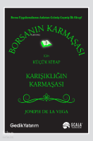 Borsanın Karmaşası Karışıklığın Karmaşası