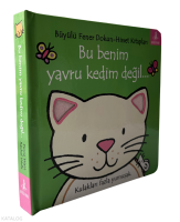Bu Benim Yavru Kedim Değil…;Kulakları Fazla Yumuşak