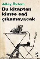 Bu Kitaptan Kimse Sağ Çıkamayacak