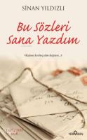Bu Sözleri Sana Yazdım