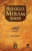Buluğu'l Meram Şerhi 2