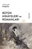 Bütün Hikâyeleri Ve Romanları